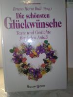 Die schönsten Glückwünsche - Texte und Gedichte für jeden Anlass Hessen - Bickenbach Vorschau