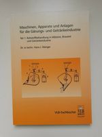 Maschinen, Apparate und Anlagen für die Gärungs... - H.-J. Manger Niedersachsen - Wendeburg Vorschau