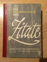 Das Goldene Buch der Zitate 12000 Zitate Hessen - Dietzenbach Vorschau