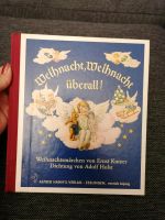 Weihnacht Weihnacht überall Weihnachtsmärchen Buch Ernst Kutzer Bayern - Neustadt b.Coburg Vorschau