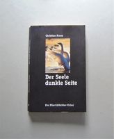 Christian Kraus - Der Seele dunkle Seite - Hamburg-Krimi Altona - Hamburg Iserbrook Vorschau