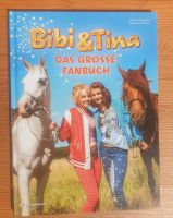 Bibi & Tina - Das große Fanbuch von Bettina Börgerding Dortmund - Lütgendortmund Vorschau