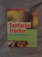 Buch Exotische Früchte Schleswig-Holstein - Flensburg Vorschau