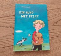 Ein Hund mit Pfiff - Erstlesebuch Fußball Christa Ludwig Nordrhein-Westfalen - Pulheim Vorschau