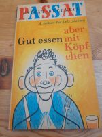 PASSAT Bücherei " Gut essen aber mit Köpfchen" Mecklenburg-Vorpommern - Greifswald Vorschau