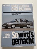 So wird´s gemacht - Opel Vectra bis 9/95 Rheinland-Pfalz - Wasserliesch Vorschau