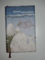 Daniel Kehlmann „Die Vermessung der Erde“, gebunden neuwertig München - Thalk.Obersendl.-Forsten-Fürstenr.-Solln Vorschau