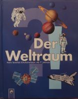 Der Weltraum: Mein kunterbuntes Kinderwissen ab 5 Jahren Stuttgart - Bad Cannstatt Vorschau