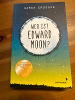 Wer ist Edward Moon Buch Sarah Crossan Ludwigsvorstadt-Isarvorstadt - Isarvorstadt Vorschau