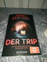 Psycho Thriller  Arno Strobel Der Tripp  Büchersendung Nordrhein-Westfalen - Gelsenkirchen Vorschau