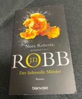 Buch/Roman „Der liebevolle Mörder“ von Nora Roberts Niedersachsen - Bad Pyrmont Vorschau