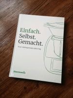 Thermomix Buch Einfach. Selbst. Gemacht Sachsen - Neukirchen/Erzgeb Vorschau