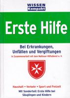 WISSEN KOMPAKT Erste Hilfe Bei Erkrankungen Unfällen und Vergiftu Rheinland-Pfalz - Neuwied Vorschau