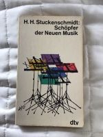 Schöpfer der neuen Musik, H. H. Stuckenschmidt. Baden-Württemberg - Weil am Rhein Vorschau