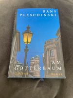 Hans Pleschinski: Am Götterbaum. - Hardcover Aubing-Lochhausen-Langwied - Aubing Vorschau