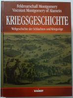 Kriegsgeschichte - Weltgeschichte der Kriegszüge, FM Montgomery Friedrichshain-Kreuzberg - Friedrichshain Vorschau