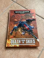 Warhammer 40K Death from Skies Hardcover in deutsch *NEU* Nordrhein-Westfalen - Möhnesee Vorschau