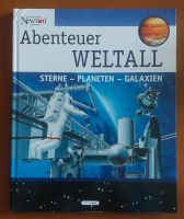 Abenteuer Weltall, Sterne-Planeten-Galaxien,Newton,Buch Bayern - Igling Vorschau