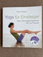 YOGA für Einsteiger / Tara Fraser / Das Übungsprogramm für zu … Hessen - Idstein Vorschau