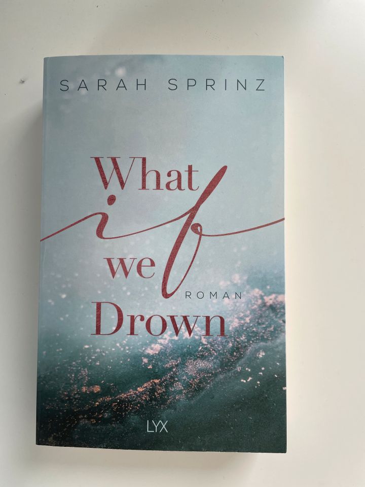 Roman: What if we drown von Sarah Sprinz in Unna