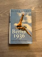 Buch - „Berlin 1936“ von Oliver Hilmes Baden-Württemberg - Leimen Vorschau
