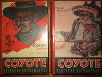 Coyote greift ein u. Der falsche Coyote aus 1952 JOSE MALLORQUI Niedersachsen - Diepenau Vorschau
