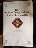 Goldende Evangelienbuch Kaiser Heinrich III Hannover - Bothfeld-Vahrenheide Vorschau