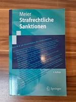 Strafrechtliche Sanktionen, Meier, 4. Auflage Bayern - Patersdorf Vorschau