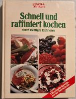 Kochbuch. Schnell und raffiniert kochen. Gisa und Barsewisch. Duisburg - Duisburg-Mitte Vorschau