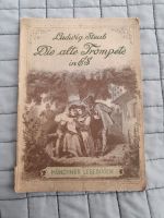 Ludwig Steub, Die alte Trompete  in ES, Münchener Lesebogen Bayern - Landsberg (Lech) Vorschau