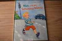 Vorlesebuch Kinderbuch Kindergarten * Nick und die Schulweg-Wette Bayern - Kirchberg i. Wald Vorschau