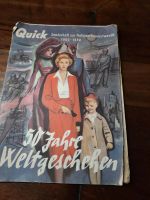 Quick 1950 Weltgeschehen Hessen - Königstein im Taunus Vorschau