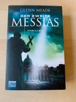 Thriller: Der zweite Messias (Glenn Meade) Buch Spannend Nordrhein-Westfalen - Ratingen Vorschau