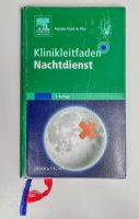 Elsevier Klinikleitfaden Nachtdienst - 5. Auflage Bayern - Regensburg Vorschau