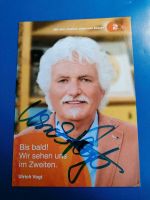 Original Autogramm von Ulrich Vogt ZDF Schleswig-Holstein - Itzehoe Vorschau