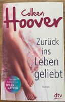 Taschenbuch Colleen Hoover Zurück ins Leben geliebt Saarland - Merzig Vorschau