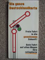 Die ganze Deutschlandkarte-Freie Fahrt in die gemeinsame Zukunft Sachsen - Pirna Vorschau