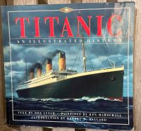 Buch Titanic "An Illustrated History" ~ Don Lynch Nordrhein-Westfalen - Meerbusch Vorschau