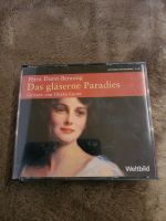 Hörbuch "Das gläserne Paradies " von Petra Durst-Benning Bayern - Großheirath Vorschau