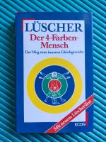 Lüscher, Der 4-Farben-Mensch,der Weg zum inneren Gleichgewicht Bayern - Lindau Vorschau