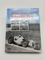 Stille Eifel - Schneller Ring: Der Nürburgring und seine Geschich Nordrhein-Westfalen - Troisdorf Vorschau