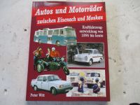 Autos und Motorräder zwischen Eisenach  und Moskau  1997 NEU Brandenburg - Müncheberg Vorschau