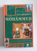 NEU! Der Prophet Mohammed: Eine kleine Kulturgeschichte des Islam Hessen - Oberursel (Taunus) Vorschau