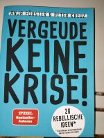 Buch: Vergeude keine Krise Saarbrücken-Mitte - Alt-Saarbrücken Vorschau