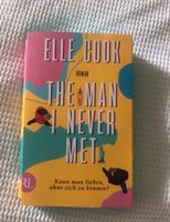 Elle Cook - The Man I Never Met (mit Farbschnitt) Nordrhein-Westfalen - Herne Vorschau