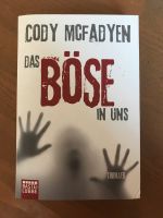 Cody McAdyen ,,Das Böse in uns“ Nordrhein-Westfalen - Rheine Vorschau