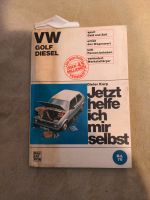 Dieter Korp Jetzt helfe ich mir selbst 1977 VW Golf Motorbuch Nordrhein-Westfalen - Bergisch Gladbach Vorschau