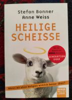 Heilige Scheiße - Wären wir ohne Religion wirklich besser dran? Leipzig - Leipzig, Zentrum Vorschau