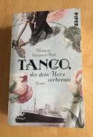 „Tango, der dein Herz verbrennt“ von Horacio Vázquez-Rial Altona - Hamburg Blankenese Vorschau