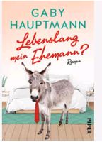 Gabi Hauptmann "Lebenslang mein Ehemann" 3€ Bayern - Ebermannsdorf Vorschau